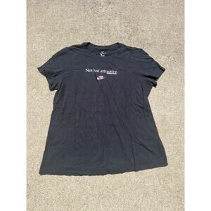 Vintage Nike Black "Not Just Attractive" Short Sleeve Graphic T-Shirt Size Large